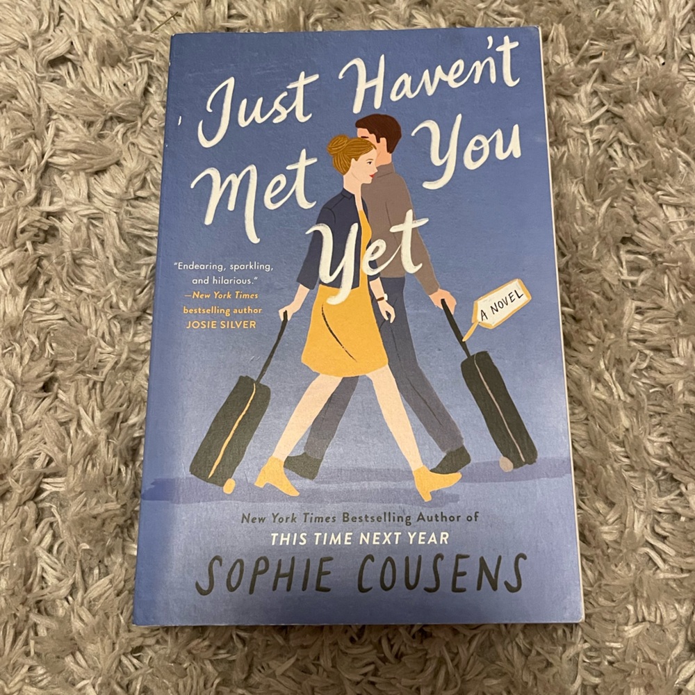 Just Haven’t Met You Yet by Sophie Cousens